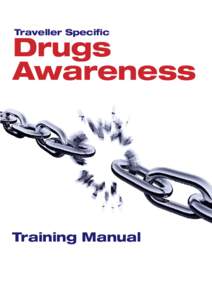 Introduction Traveller Specific Drugs Awareness