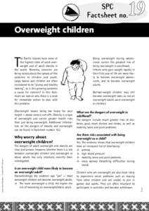 FACTSHEET 18 OVERWEIGHT CHILDRE