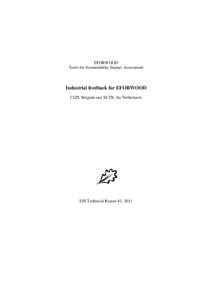 EFORWOOD Tools for Sustainability Impact Assessment Industrial feedback for EFORWOOD CEPI, Belgium and KCPK, the Netherlands