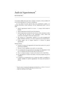 Judicial Appointment* RUTH McCOLL† I was asked to address this topic from a ‘feminist’ viewpoint, so these remarks will focus on the appointment of women to the judiciary. As I was asked to be brief, and the idea o