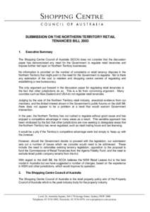 SUBMISSION ON THE NORTHERN TERRITORY RETAIL TENANCIES BILL[removed]Executive Summary