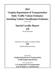 2012 Virginia Department of Transportation Daily Traffic Volume Estimates Including Vehicle Classification Estimates where available
