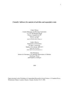 1  ClustalG: Software for analysis of activities and sequential events Clarke Wilson Canada Mortgage and Housing Corporation