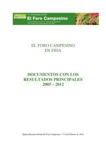 EL FORO CAMPESINO EN FIDA DOCUMENTOS CON LOS RESULTADOS PRINCIPALES 2005 – 2012