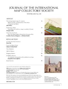 Journal of the International Map Collectors’ Society winter 2014 No. 139 articles The first geological map of a country:	 William Smith’s ‘A Delineation of the Strata