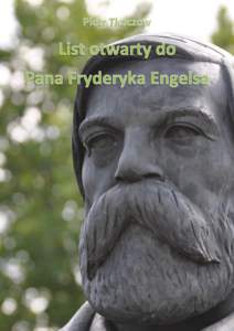 http://maopd.wordpress.com/  List Tkaczowa opublikowany został w formie broszury w języku niemieckim pt. Offener Brief an Herm Fr. Engels, Zurich[removed]Była to odpowiedź na artykuły Engelsa z serii Literatura emigr