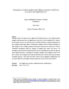 Nominal price (index) rigidities and inflation persistence with focus on services and regulated prices∗ Patrick LÜNNEMANN and Thomas Y. MATHÄ [Preliminary] This version: