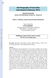 Management / Business / Creativity / Telecommuting / Government of France / Cognitive-cultural economy / Creative class / Lyon / Creative industries / Cultural economics / Business process / Coworking