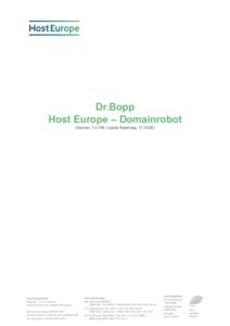 Dr.Bopp Host Europe – Domainrobot (Version: Letzte Änderung: Host Europe GmbH HansestrKöln