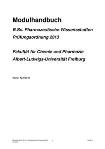 Microsoft Word - Modulhandbuch_B.Sc. PharmWiss_2018_PO2013_April