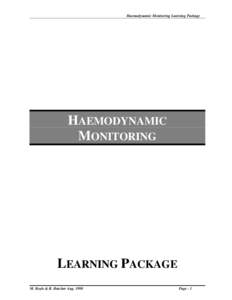 Haemodynamic Monitoring Learning Package  HAEMODYNAMIC MONITORING  LEARNING PACKAGE