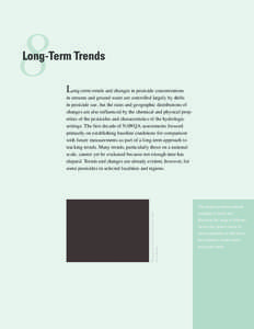 8  Long-Term Trends Long-term trends and changes in pesticide concentrations  Chapter 8