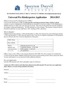 3041 KINGSBRIDGE AVENUE, BRONX, NY[removed]TEL[removed]FAX[removed]removed]  Universal Pre-Kindergarten Application[removed]