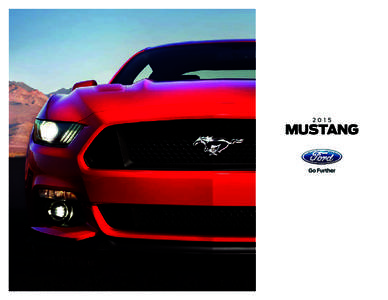 Ford EcoBoost engine / Ford Sync / Pony car / MyFord Touch / Ford Motor Company / Transport / Private transport / Ford Mustang