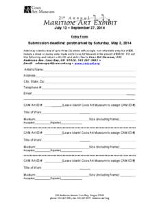 July 12 – September 27, 2014 Entry Form