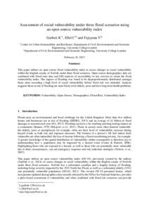 Assessment of social vulnerability under three flood scenarios using an open source vulnerability index Garbutt K*1, Ellul C†2 and Fujiyama T‡2 1  Centre for Urban Sustainability and Resilience, Department of Civil, 