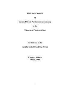 Notes for an Address by Deepak Obhrai, Parliamentary Secretary to the Minister of Foreign Affairs