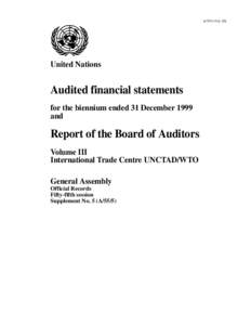 A[removed]Vol. III)  United Nations Audited financial statements for the biennium ended 31 December 1999