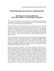 Nuclear Engineering International/ November[removed]Enhancing safety and security in a sharing society Neil Chapman and Charles McCombie, Arius, Täfernstrasse 11, CH 5405 Baden, Switzerland