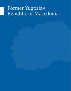 Former Yugoslav Republic of Macedonia Trade policies, household welfare and poverty alleviation 76