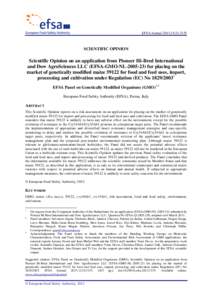 EFSA Journal 2013;11(3):3135  SCIENTIFIC OPINION Scientific Opinion on an application from Pioneer Hi-Bred International and Dow AgroSciences LLC (EFSA-GMO-NLfor placing on the