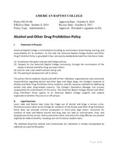    AMERICAN BAPTIST COLLEGE Policy #01:01:06 Effective Date: 0ctober 8, 2014 Policy Type: Administrative