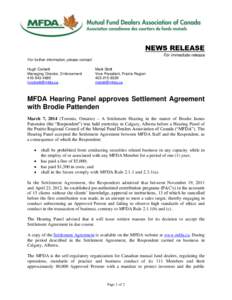 News release - MFDA Hearing Panel approves Settlement Agreement with Brodie Pattenden