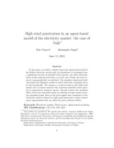 High wind penetration in an agent-based model of the electricity market: the case of Italy∗ Eric Guerci†  Alessandro Sapio‡