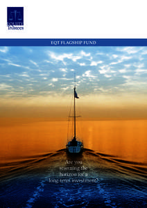 EQT Flagship Fund  Are you scanning the horizon for a long-term investment?