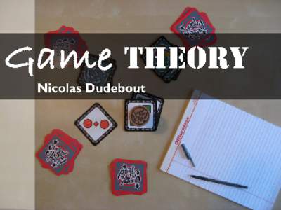 What is game theory?  What is game theory? How do we study it?  What is game theory?