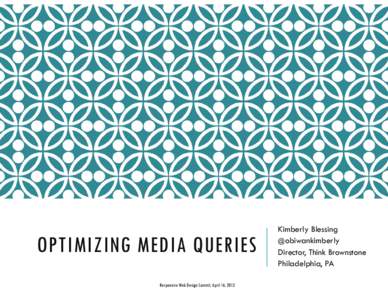 Microsoft PowerPoint - Optimizing Media Queries.pptx