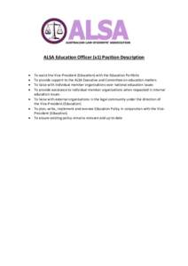 ALSA Education Officer (x1) Position Description     
