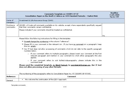 Deadline[removed]p.m. CET Comments Template on CEIOPS-CP 47 Consultation Paper on the Draft L2 Advice on SCR Standard Formula – Market Risk