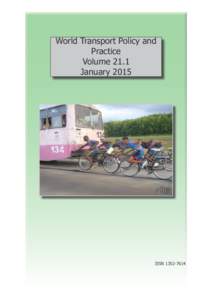 World Transport Policy and Practice Volume 21.1 January 2015