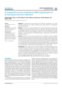 ORIGINAL RESEARCH ARTICLE published: 03 September 2014 doi: [removed]fneur[removed]A comparison of two methods for MRI classification of at-risk tissue and core infarction