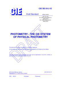 Optics / Lighting / Vision / Eye / Luminous efficacy / Candela / Mesopic vision / Luminous flux / Luminous intensity / Photometry / Measurement / Physical quantities