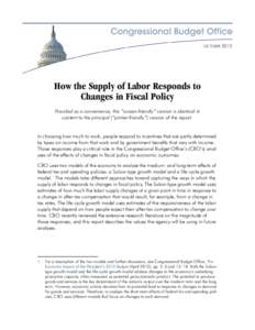 How the Supply of Labor Responds to Changes in Fiscal Policy