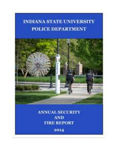 Clery Act / Campus police / Indiana State University / State police / Police / New York State University Police / California State University Police Department / Law enforcement / Law / National security