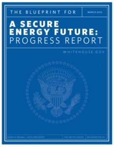 March 12, 2012 President Barack H. Obama The White House Washington, D.C[removed]Dear Mr. President: In your inaugural address, you called for bold and swift action to lay a new foundation for growth. Your plan for