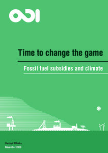 Time to change the game: fossil fuel subsidies and climate -  - Research reports and studies