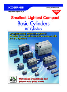 Catalog No.BK-C0035  Smallest Lightest Compact Basic Cylinders BC Cylinders