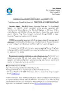 Press Release For Immediate Release Date: 1 July 2013 Total: 5 pages  NACCS CONCLUDES SERVICE PROVIDER AGREEMENT WITH