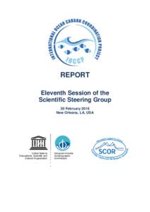 REPORT Eleventh Session of the Scientific Steering Group 20 February 2016 New Orleans, LA, USA