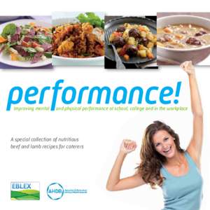 performance! Improving mental and physical performance at school, college and in the workplace  A special collection of nutritious