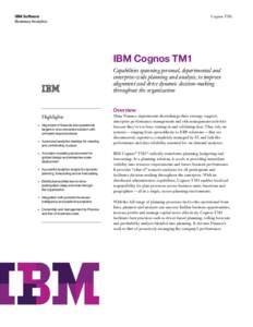 IBM Software Business Analytics Cognos TM1  IBM Cognos TM1