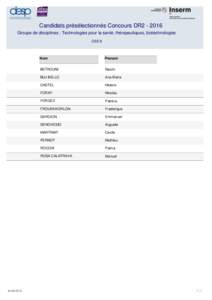 Candidats présélectionnés Concours DR2Groupe de disciplines : Technologies pour la santé, thérapeutiques, biotechnologies CSS