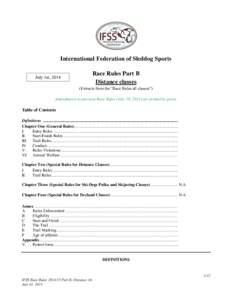International Federation of Sleddog Sports Race Rules Part B Distance classes July 1st, 2014