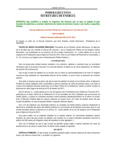 DIARIO OFICIAL  PODER EJECUTIVO SECRETARIA DE ENERGIA DECRETO que modifica y amplía la vigencia del diverso por el que se sujeta el gas licuado de petróleo a precios máximos de venta de primera mano y de venta a usuar