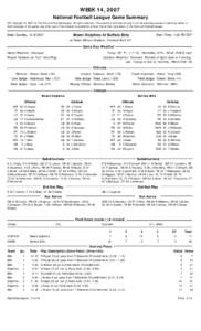 WEEK 14, 2007 National Football League Game Summary NFL Copyright © 2007 by The National Football League. All rights reserved. This summary and play-by-play is for the express purpose of assisting media in their coverag