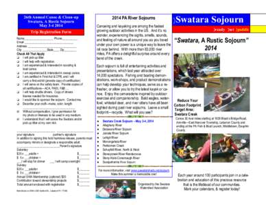 26th Annual Canoe & Clean-up Swatara, A Rustic Sojourn May[removed]Trip Registration Form Name___________________ Phone__________ Email ________________________________